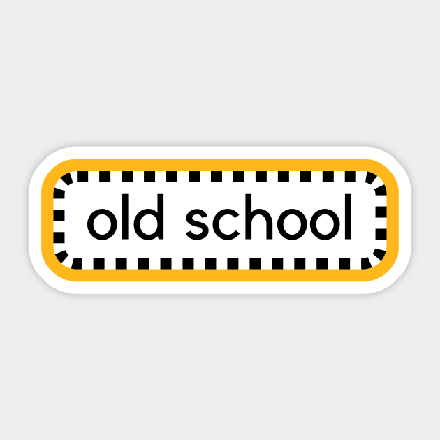 Old School Sticker by C-Dogg